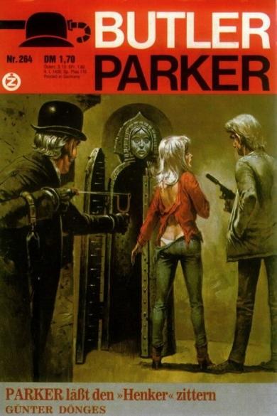 Butler Parker Nr. 264: Parker l&auml;sste den "Henker" zittern