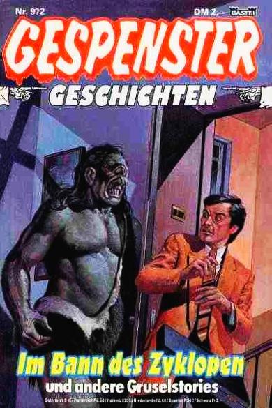 Gespenster-Geschichten Nr. 972: Im Bann des Zyklopen