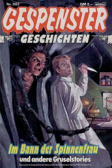 Gespenster-Geschichten Nr. 982: Im Bann der Spinnenfrau