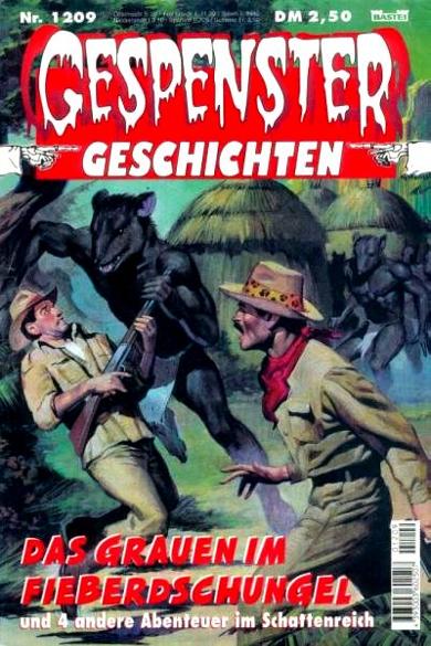 Gespenster-Geschichten Nr. 1209: Das Grauen im Fieberdschungel