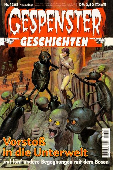 Gespenster-Geschichten Nr. 1368: Vorsto&szlig; in die Unterwelt