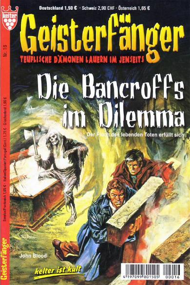 Geisterf&auml;nger Nr. 16: Die Nacroffs im Dilemma