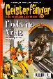 Geisterf&auml;nger Nr. 14: Flucht ins Nichts
