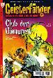 Geisterf&auml;nger Nr. 17: Club der D&auml;monen