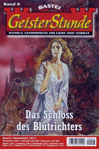 GeisterStunde Nr. 8: Das Schloss des Blutrichters