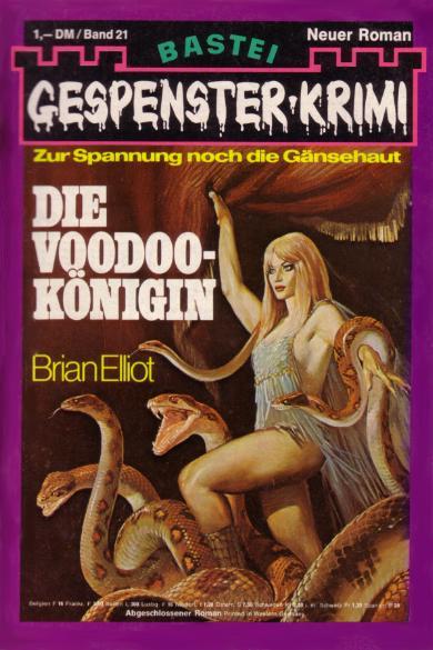 Gespenster-Krimi Nr. 21: Die Voodoo-K&ouml;nigin