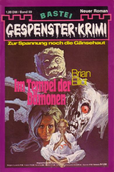 Gespenster-Krimi Nr. 59: Im Tempel der D&auml;monen
