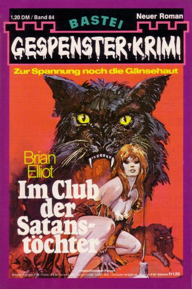 Gespenster-Krimi Nr. 84: Im Club der Satanst&ouml;chter