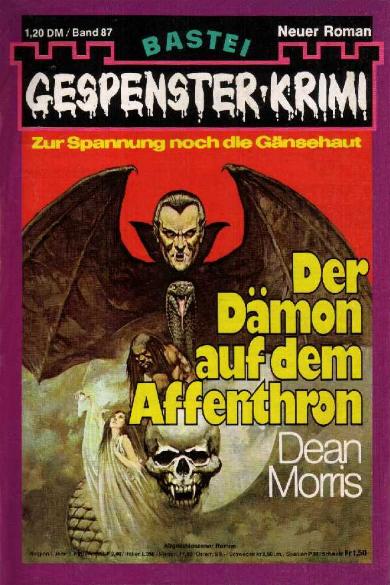 Gespenster-Krimi Nr. 87: Der D&auml;mon auf dem Affenthron