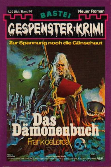 Gespenster-Krimi Nr. 97: Das D&auml;monenbuch