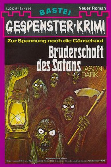 Gespenster-Krimi Nr. 98: Bruderschaft des Satans