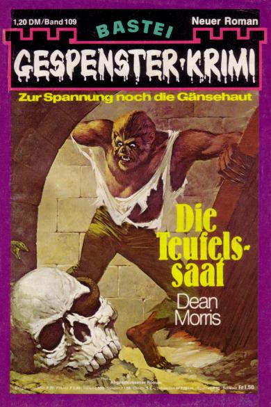 Gespenster-Krimi Nr. 109: Die Teufelssaat