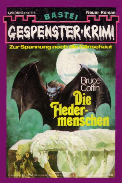 Gespenster-Krimi Nr. 114: Die Fledermenschen