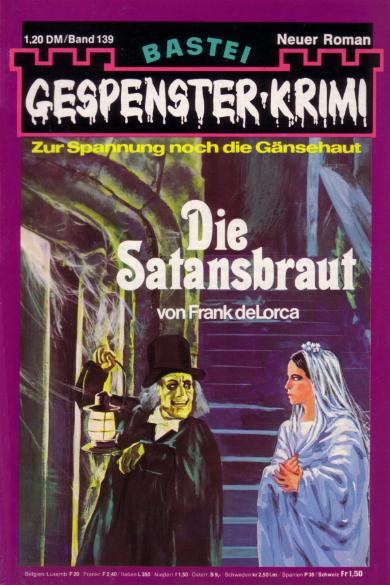 Gespenster-Krimi Nr. 139: Die Satansbraut