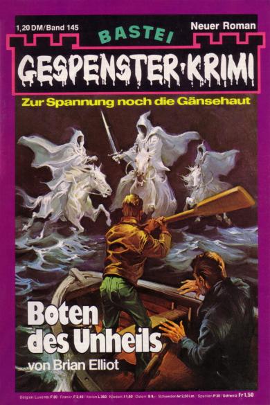 Gespenster-Krimi Nr. 145: Boten des Unheils