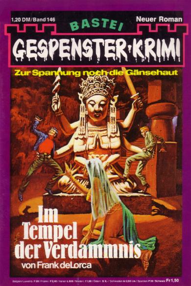 Gespenster-Krimi Nr. 146: Im Tempel der Verdammnis