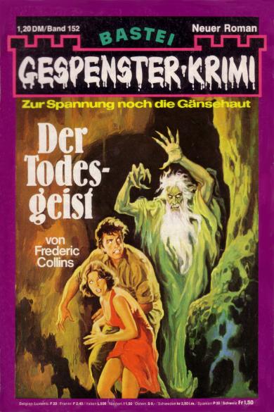 Gespenster-Krimi Nr. 152: Der Todesgeist