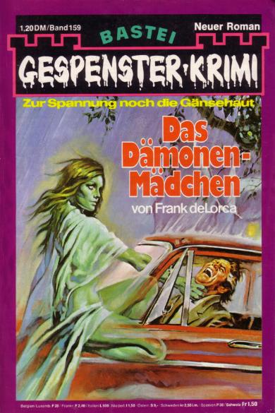 Gespenster-Krimi Nr. 159: Das D&auml;monen-M&auml;dchen