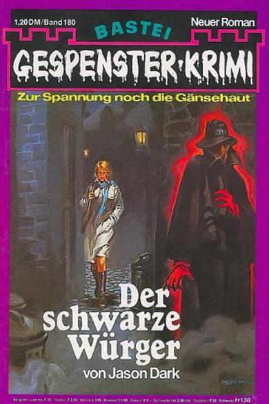 Gespenster-Krimi Nr. 180: Der schwarze W&uuml;rger