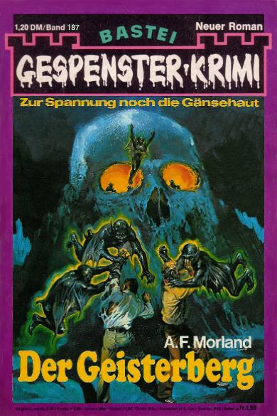 Gespenster-Krimi Nr. 187: Der Geisterberg