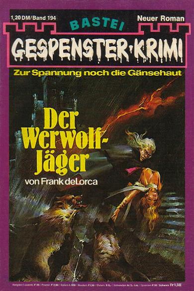 Gespenster-Krimi Nr. 194: Der Werwolf-Jäger