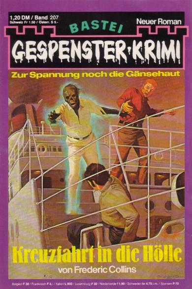 Gespenster-Krimi Nr. 207: Kreuzfahrt in die H&ouml;lle