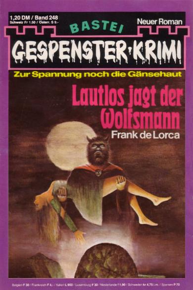 Gespenster-Krimi Nr. 248: Lautlos jagt der Wolfsmann