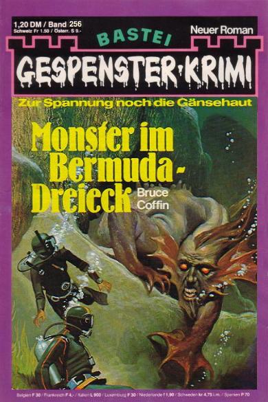 Gespenster-Krimi Nr. 256: Monster im Bermuda-Dreieck