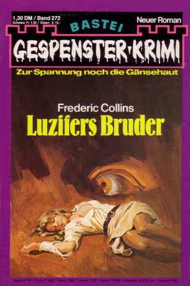 Gespenster-Krimi Nr. 272: Luzifers Bruder