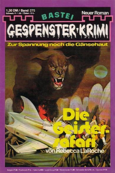 Gespenster-Krimi Nr. 275: Die Geistersafari