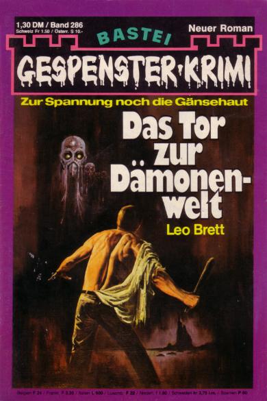 Gespenster-Krimi Nr. 286: Das Tor zur D&auml;monenwelt