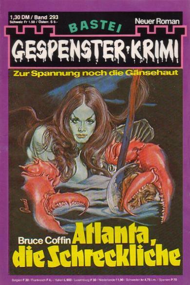 Gespenster-Krimi Nr. 293: Atlanta, die Schreckliche