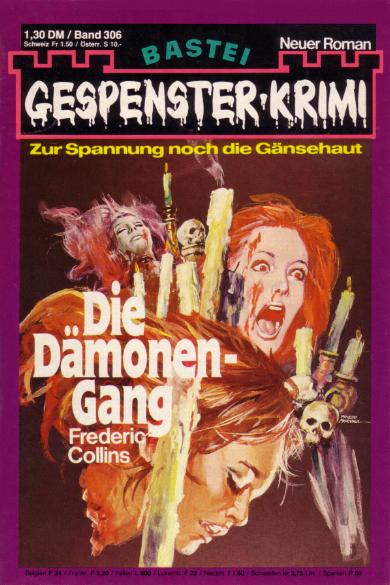 Gespenster-Krimi Nr. 306: Die D&auml;monen-Gang