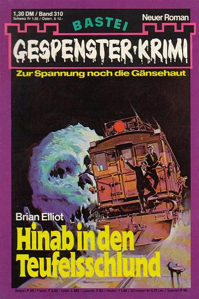 Gespenster-Krimi Nr. 310: Hinab in den Teufelsschlund