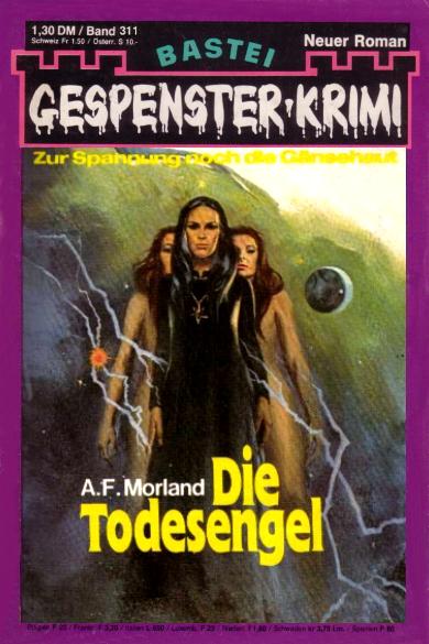 Gespenster-Krimi Nr. 311: Die Todesengel