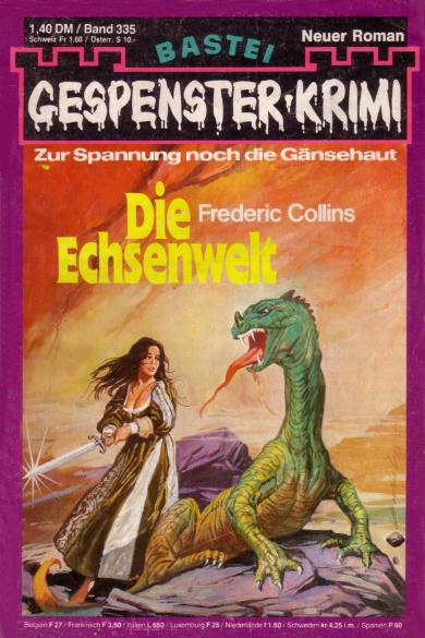 Gespenster-Krimi Nr. 335: Die Echsenwelt