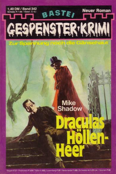 Gespenster-Krimi Nr. 342: Draculas H&ouml;llenheer