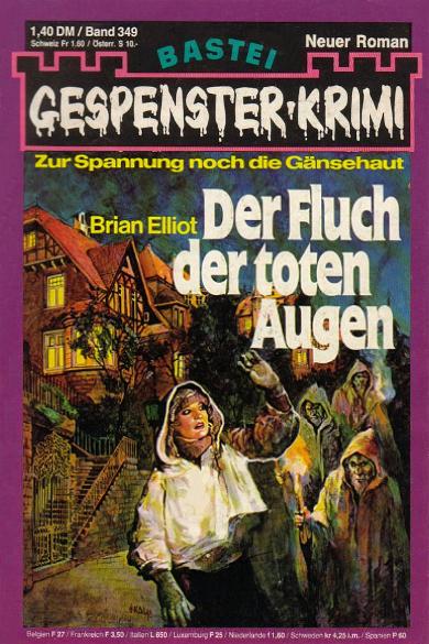 Gespenster-Krimi Nr. 349: Der Fluch der toten Augen