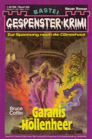 Gespenster-Krimi Nr. 358: Garanis H&ouml;llenheer
