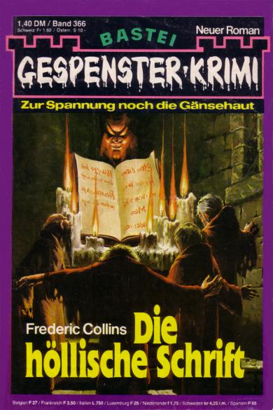 Gespenster-Krimi Nr. 366: Die h&ouml;llische Schrift