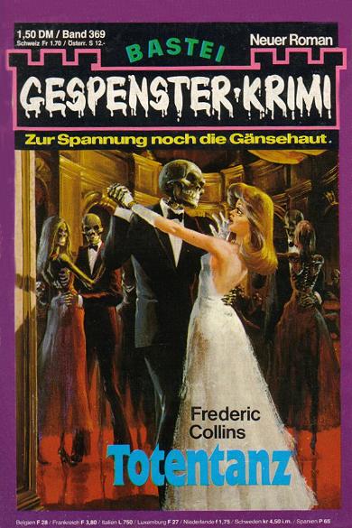 Gespenster-Krimi Nr. 369: Totentanz