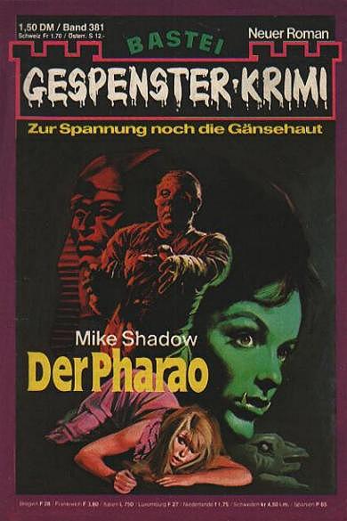 Gespenster-Krimi Nr. 381: Der Pharao