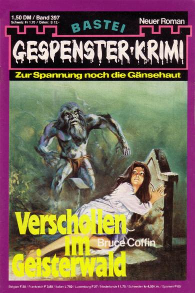 Gespenster-Krimi Nr. 397: Verschollen im Geisterwald