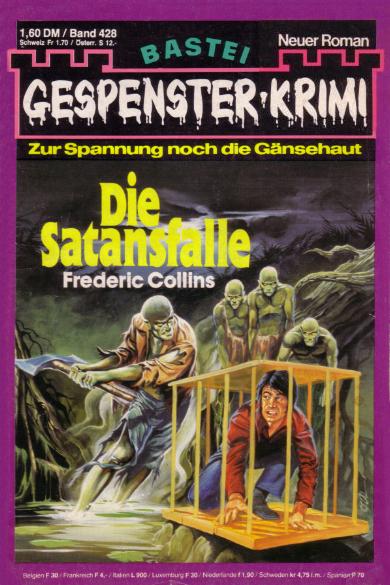 Gespenster-Krimi Nr. 428: Die Satansfalle