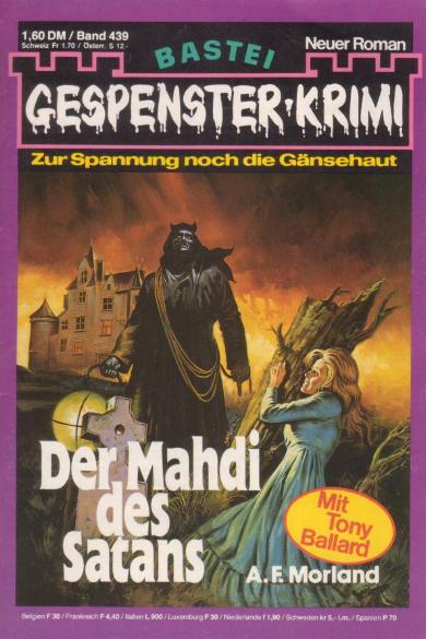 Gespenster-Krimi Nr. 439: Der Mahdi des Satans