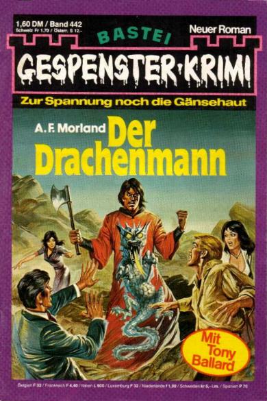 Gespenster-Krimi Nr. 442: Der Drachenmann