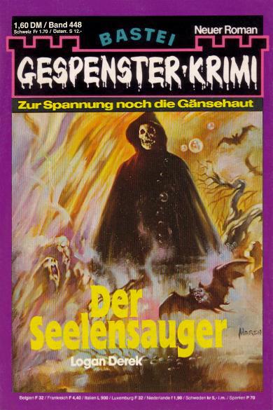 Gespenster-Krimi Nr. 448: Der Seelensauger