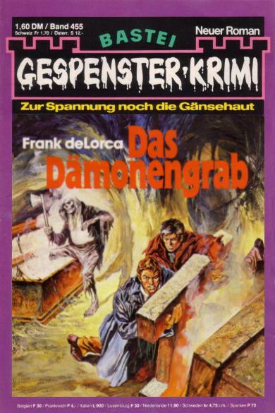 Gespenster-Krimi Nr. 455: Das D&auml;monengrab