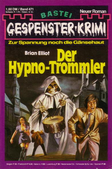 Gespenster-Krimi Nr. 471: Der Hypno-Trommler