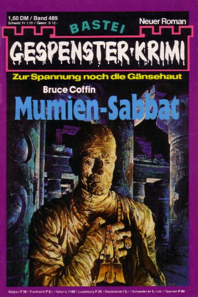 Gespenster-Krimi Nr. 489: Mumien-Sabbat